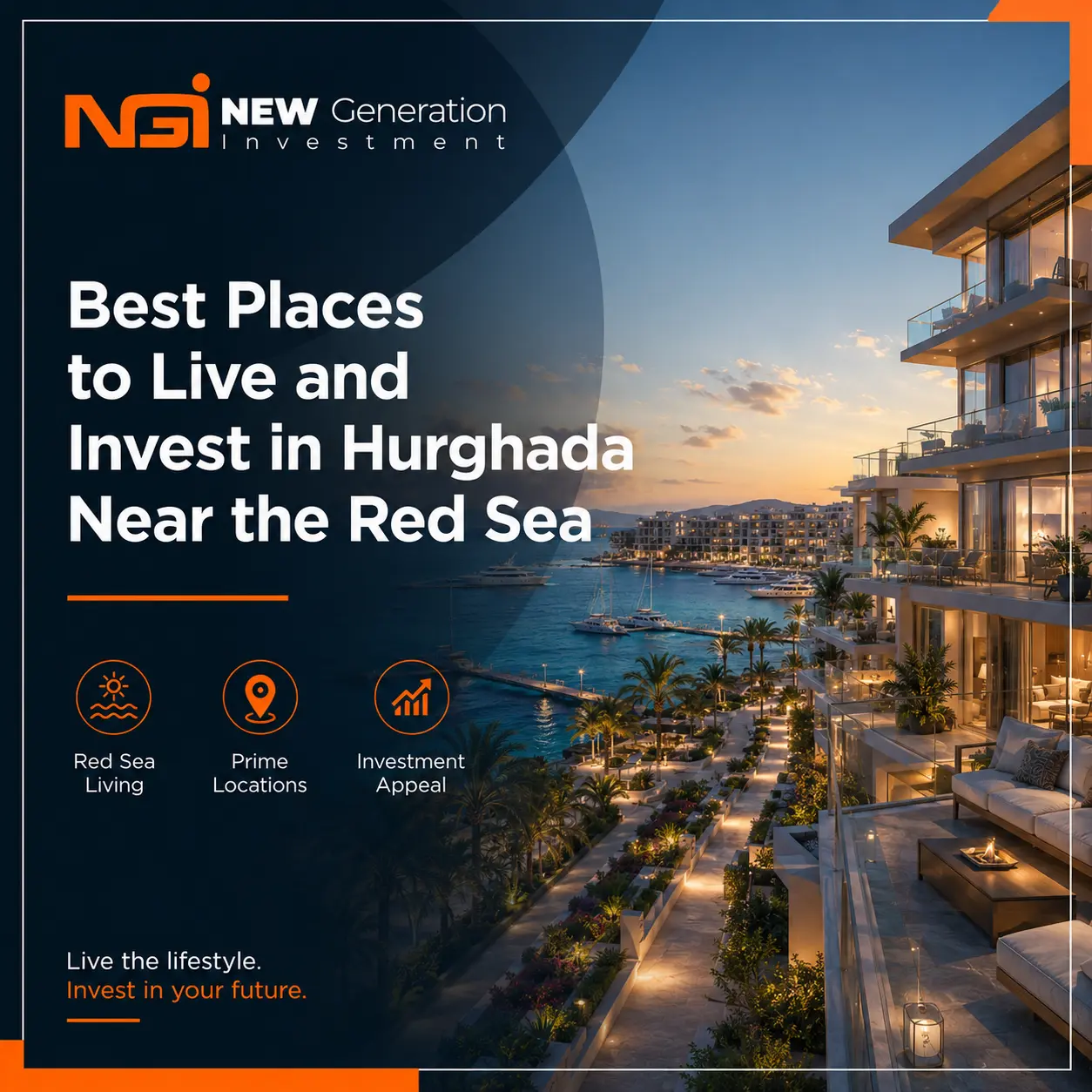 Best Places to Live and Invest in Hurghada Near the Red Sea