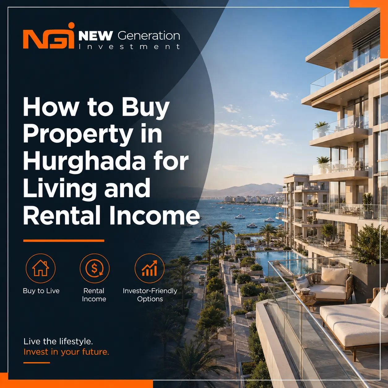 How to Buy Property in Hurghada for Living and Rental Income